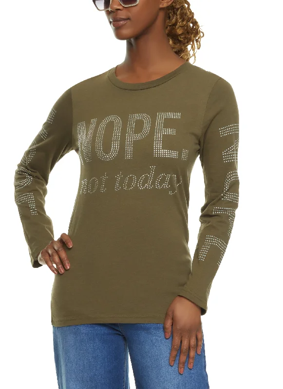 Rhinestone Nope Not Today Long Sleeve Tee